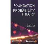 Feng-Yu Wang Yong-Hua Mao Foundation Of Probability Theory (Copertina rigida)