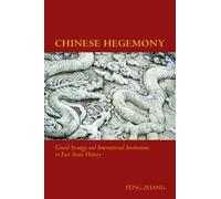 Feng Zhang Chinese Hegemony (Copertina rigida)