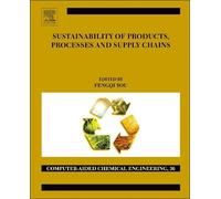 Fengqi You Sustainability of Products, Processes and Supply C (Copertina rigida)