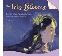 Fengxia Tan The Iris Blooms (Copertina rigida) Lantern Bearers