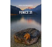 Fenice 31 - Murolo Maria Cristina