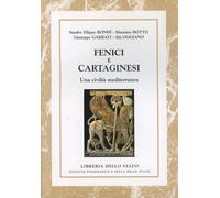 Fenici e cartaginesi. Una civiltà mediterranea