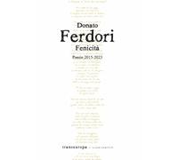 Fenicità. Poesie 2015-2023