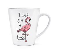 Fenicottero i Don'T Give A Flock 341ml Latte Tazza - Divertente Grezzo Animale
