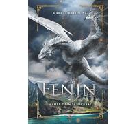 Fenin - Wähle dein Schicksal: Epische HIgh Fantasy