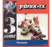 Fenix Tx - Threesome