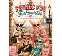 Fennec Fox Fashionistas: A Coloring Book