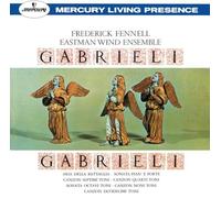 FENNELL & EASTMAN WIND ENSEMBLE - GABRIELI