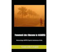 fenomeni che riducono la visibilità