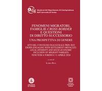 Fenomeni migratori, famiglie cross border e questioni di diritto successorio. Una prospettiva di genere