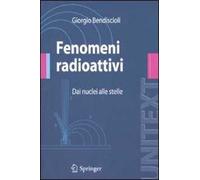 Fenomeni radioattivi. Dai nuclei alle stelle