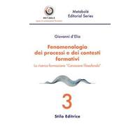Fenomenologia dei processi e dei contesti formativi. La ricerca-formazione «Conoscere filosofando»