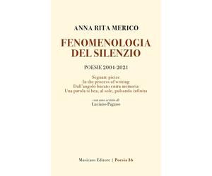 Fenomenologia del silenzio - [Musicaos Editore]