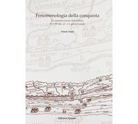 Fenomenologia della conquista. La romanizzazione dell'Umbria tra il IV secolo a.