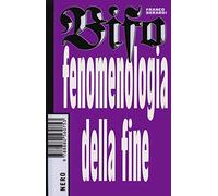 Fenomenologia della fine