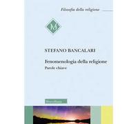 Fenomenologia della religione. Parole chiave