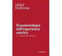 Fenomenologia dell'esperienza estetica