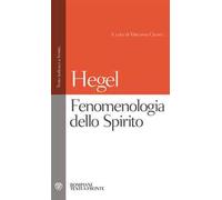 Fenomenologia dello spirito. Testo tedesco a fronte