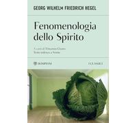 Fenomenologia dello spirito. Testo tedesco a fronte