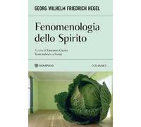 Fenomenologia dello spirito. Testo tedesco a fronte