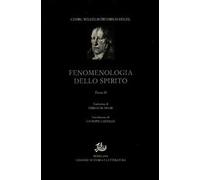 Fenomenologia dello spirito (Vol. 2)