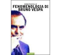 Fenomenologia di Bruno Vespa