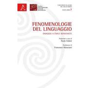 Fenomenologie del linguaggio. Omaggio a Émile Benveniste