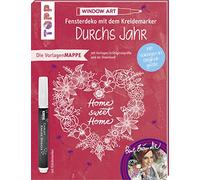 Fensterdeko durchs Jahr mit dem Kreidemarker. Inkl. Original Kreidemarker von Kreul: Vorlagenmappe mit Motiven in Originalgröße und als Download