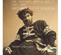 Feodor Chaliapin Chaliapin Edition Vol. 5 1921-1923 (CD) Album