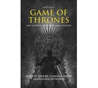 Feona Attwood Clarissa Smith Martin Barker Watching Game of Thrones (Tascabile)