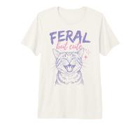 Feral But Cute Cat Lover Funny Chaotic Kitten Owner Maglietta Premium