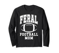 Feral Football Mom,Loud Proud Cheer Mom Football Mama Sports Maglia a Manica