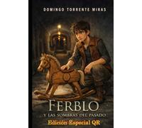 Ferblo y las sombras del pasado.