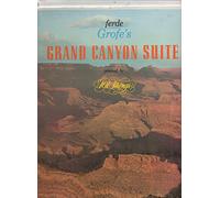 Ferde Grofe's Grand Canyon Suite