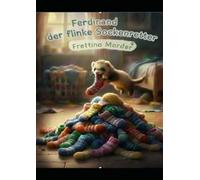 Ferdinand der flinke Sockenretter