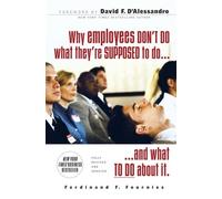 Ferdinand Fourn Why Employees Don't Do What They're Supposed To and (Tascabile)