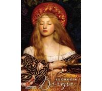Ferdinand Gregorovius Lucrezia Borgia (Copertina rigida) Vita Histria