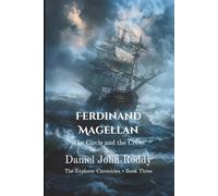 Ferdinand Magellan: The Circle and the Cross