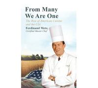 Ferdinand Metz From Many We Are One (Copertina rigida)