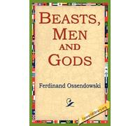 Ferdinand Ossendowski Beasts, Men and Gods (Tascabile)