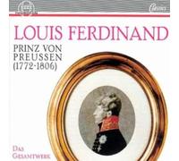 Ferdinand, Prince Louis Of Prussia - Complete Works (5 CD)