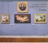Ferdinand Ries Ferdinand Ries: Complete Flute Quartets (CD) Album