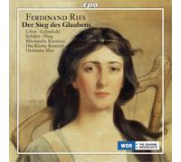 Ferdinand Ries Ferdinand Ries: Der Sieg Des Glaubens (CD)
