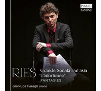 Ferdinand Ries Ries: Grande Sonata Fantasia 'L'infortunée'/Fantasies (CD) Album