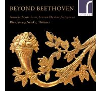 Ferdinand Ries Ries/Steup/Starke/Thürner: Beyond Beethoven (CD) Album