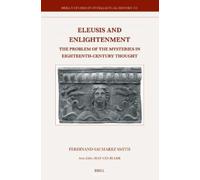 Ferdinand Saumarez Smith Eleusis and Enlightenment (Copertina rigida)