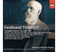 Ferdinand Thieriot Ferdinand Thierot: Chamber Music - Volume 2 (CD) Album