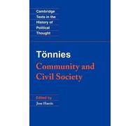 Ferdinand Tönnies Tönnies: Community and Civil Society (Tascabile)