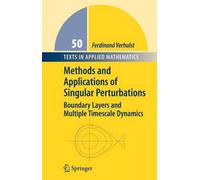 Ferdinand Verhu Methods and Applications of Singular Perturba (Copertina rigida)