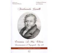 Ferdinando Carulli. Etrennes à mes Elèves. - [EROM Edizioni Romana Musica]